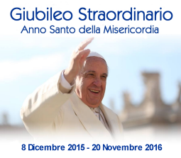 Giubileo straordinario - Anno della Misericordia - Roma 2015-2016